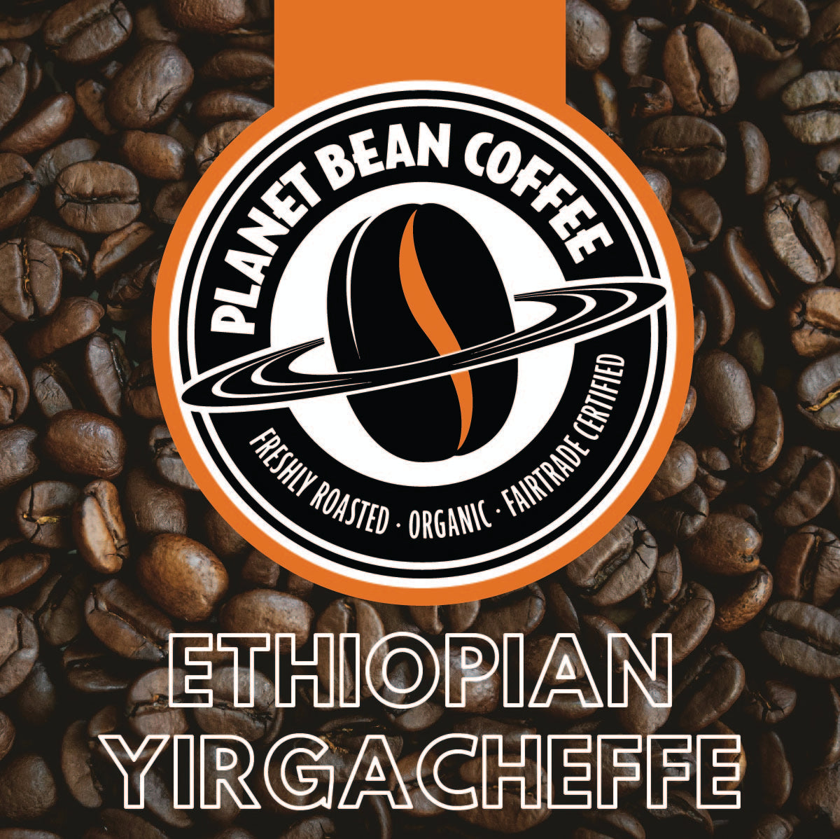 PLANET BEAN: Ethiopian Yirgacheffe